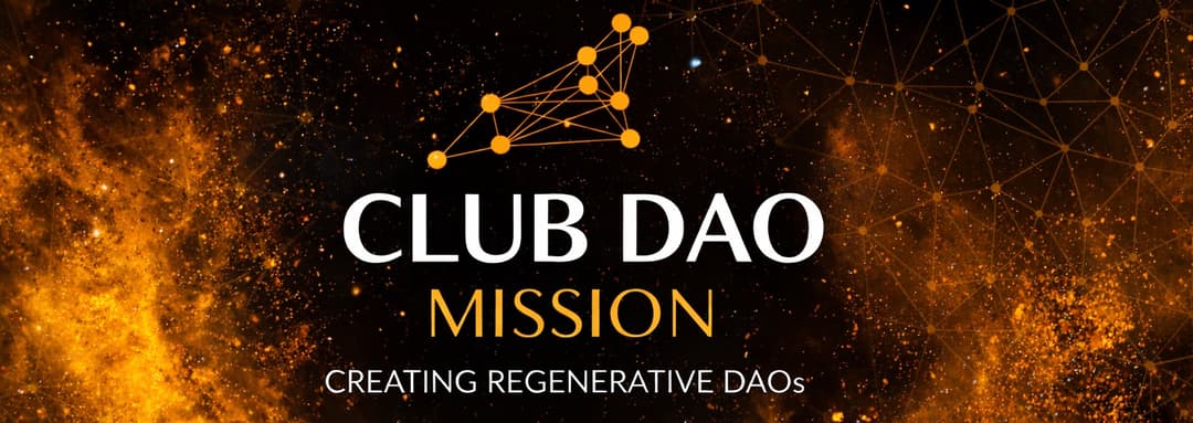 Club DAO Mission